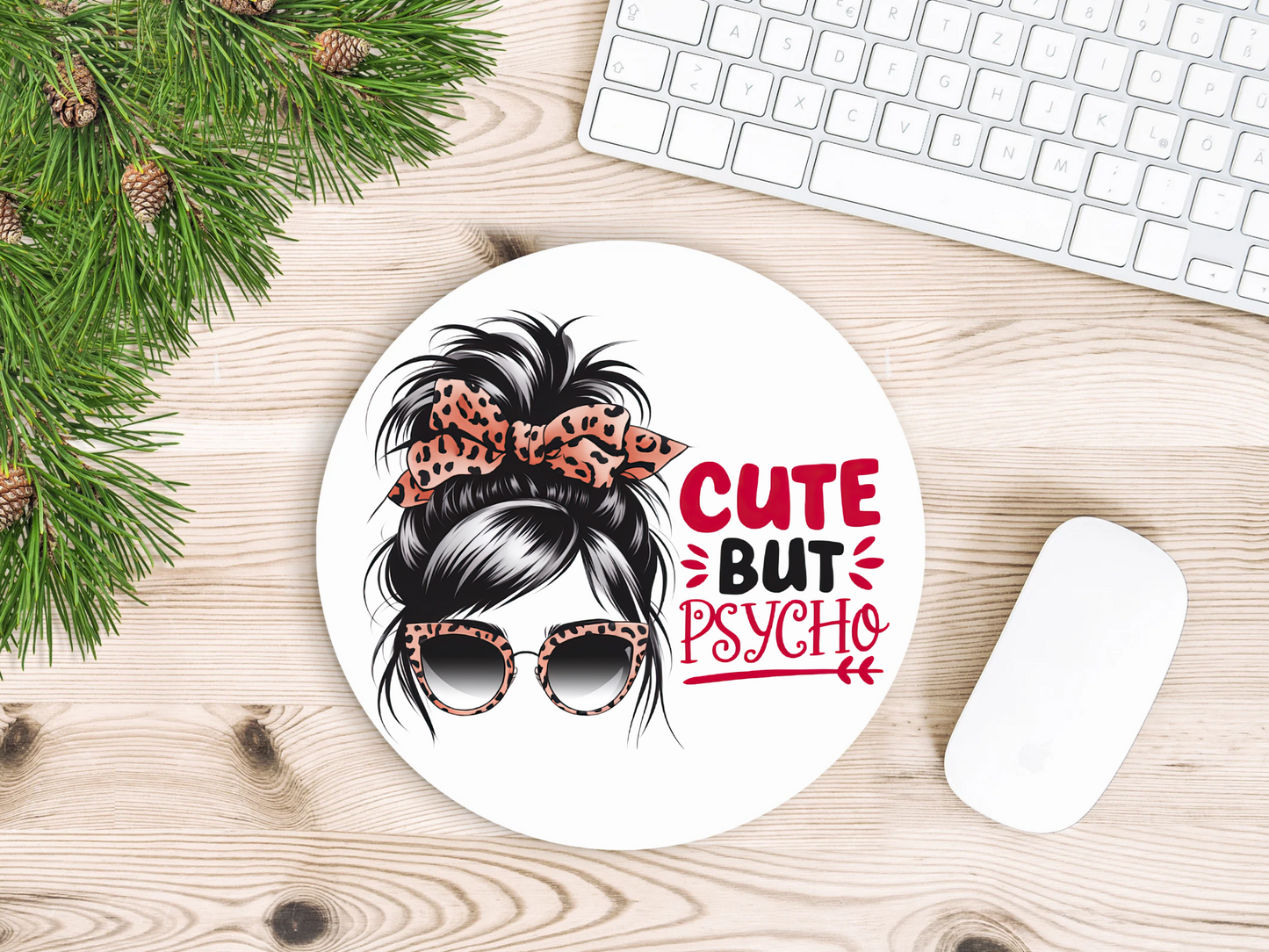 Tapis de souris "mignon mais psychopathe"